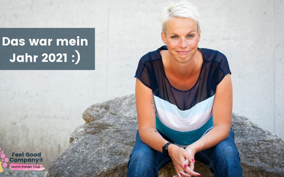 Mein Jahresrückblick 2021